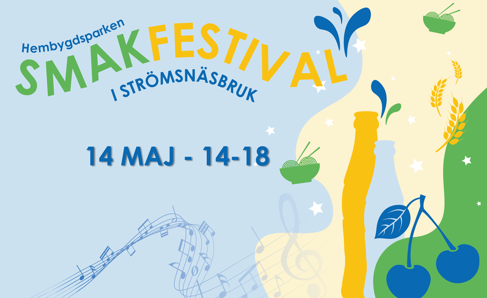 Smakfestival, Hembygdsparken i Strömsnäsbruk den 14 maj 14-18